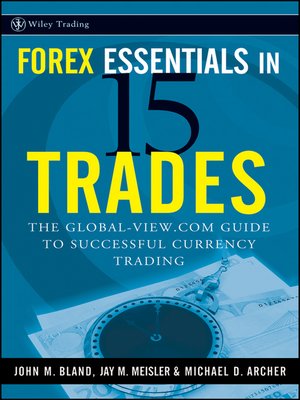 cover image of Forex Essentials in 15 Trades